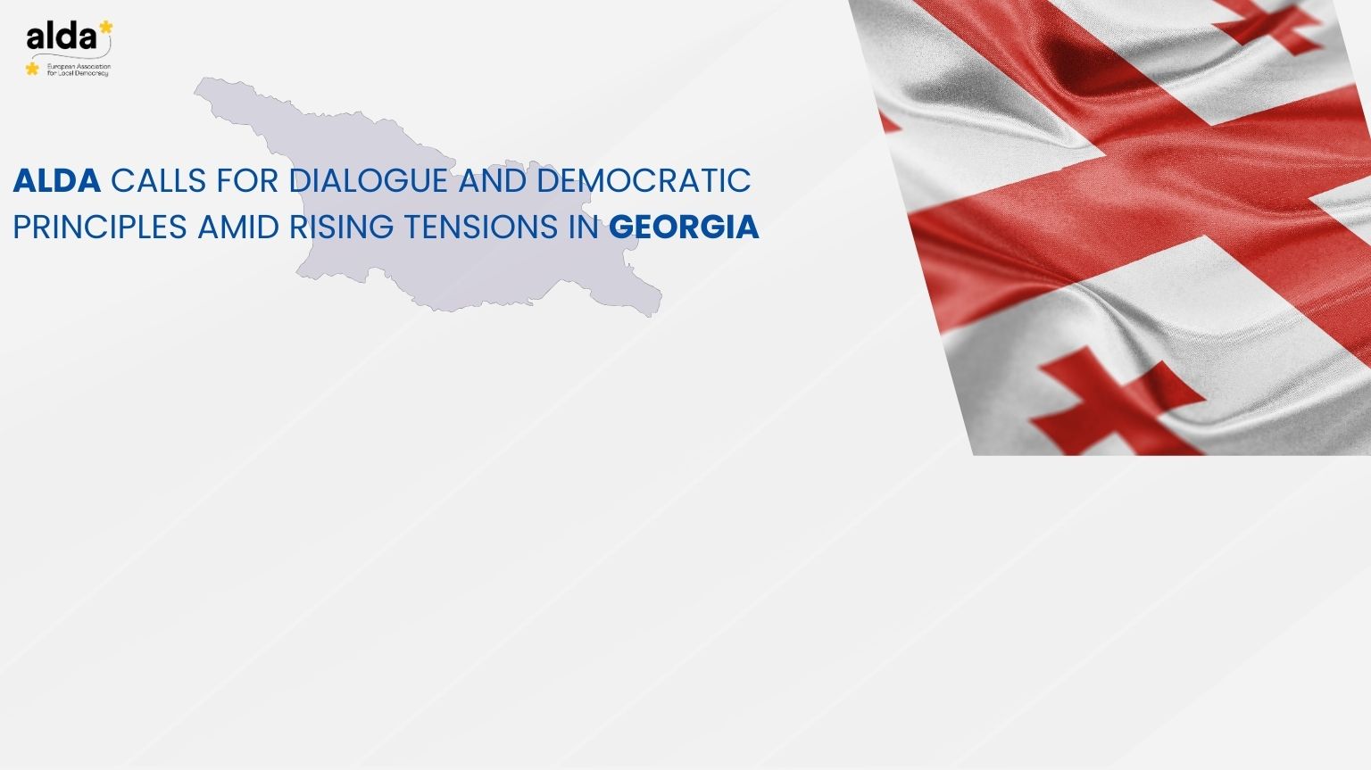 ALDA Calls for Dialogue and Democratic Principles Amid Rising Tensions in Georgia