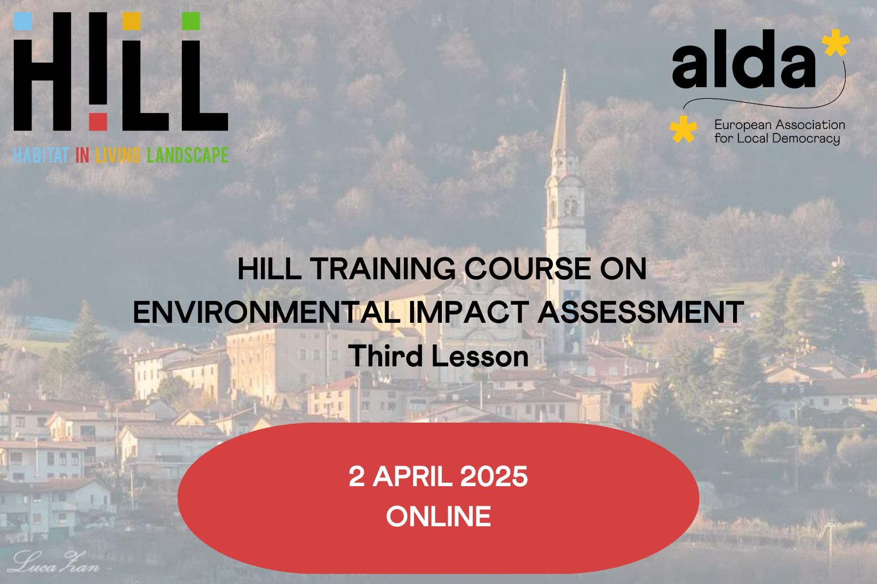 Third lesson of the training course on Environmental Impact Assessment, organised in the framework of the HILL Project.