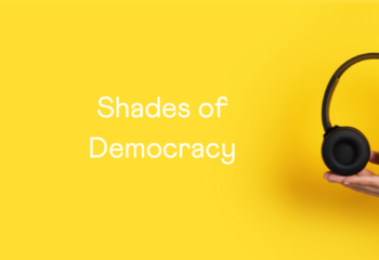 Shades of Democracy - Season 4