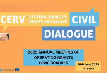 CERV Civil Dialogue – 2025 Annual Meeting of Operating Grants Beneficiaries
